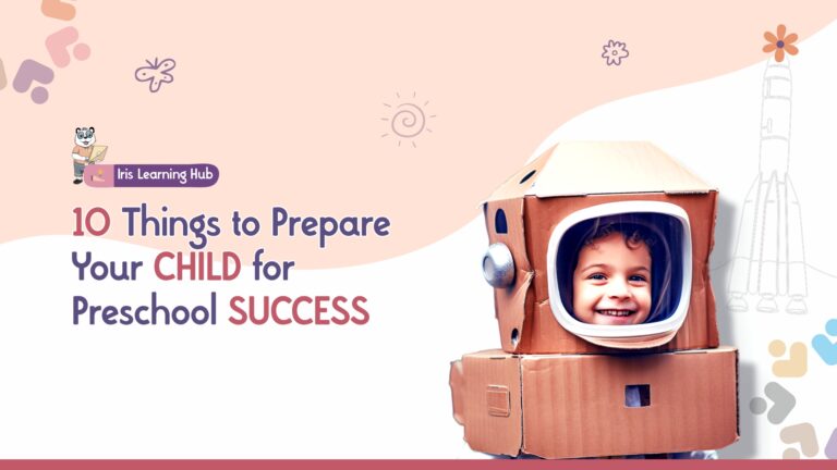 10 Essential Things to Prepare Your Child for Preschool Success ...